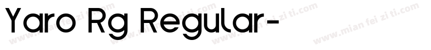 Yaro Rg Regular字体转换